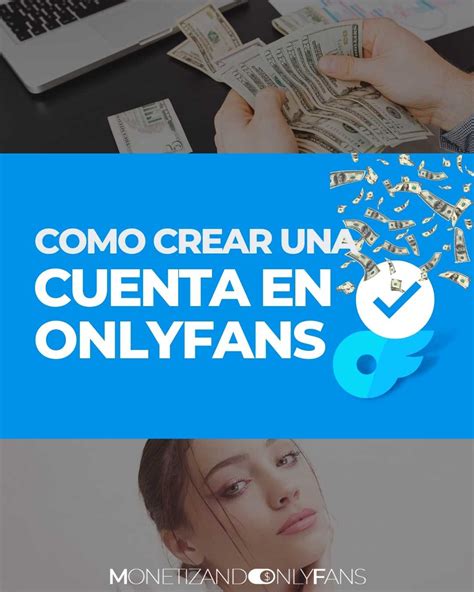 como crear un onlyfans|CREAR cuenta ONLYFANS y ganar dinero (Guía 2024)